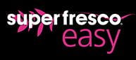 Superfresco Easy